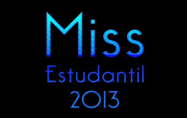 Vem ai o Miss Estudantil 2013