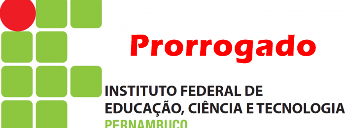 Inscrições para Concurso do IFPE prorrogadas