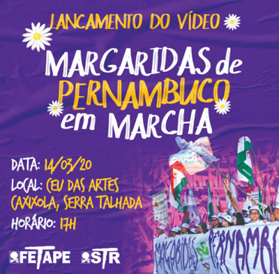 Serra Talhada recebe o lançamento do vídeo “Margaridas de Pernambuco em Marcha”